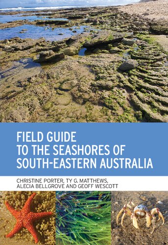 Field Guide to the Seashores of South-Eastern Australia (PDF/EPUB Version)
