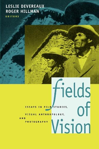 Fields of Vision: Essays in Film Studies, Visual Anthropology, and Photography (PDF/EPUB Version)
