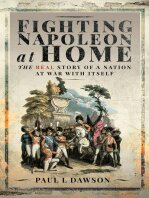 Fighting Napoleon at Home: The Real Story of a Nation at War With Itself (PDF/EPUB Version)
