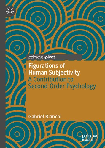 Figurations of Human Subjectivity: A Contribution to Second-Order Psychology (PDF/EPUB Version)
