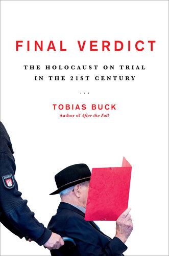 Final Verdict: The Holocaust on Trial in the 21st Century (PDF/EPUB Version)