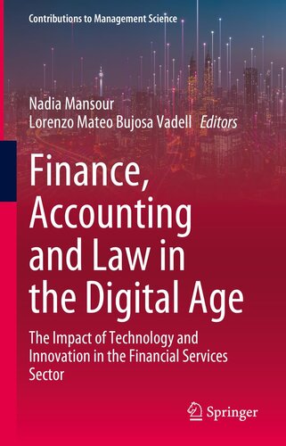 Finance, Accounting and Law in the Digital Age: The Impact of Technology and Innovation in the Financial Services Sector (PDF/EPUB Version)
