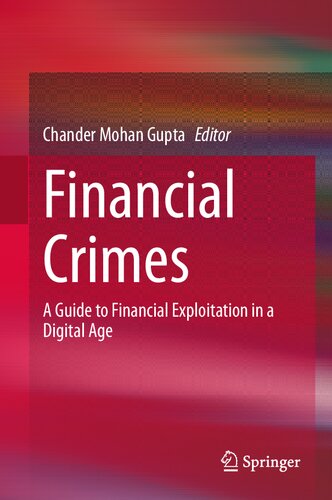 Financial Crimes: A Guide to Financial Exploitation in a Digital Age (PDF/EPUB Version)
