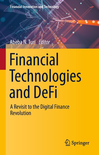Financial Technologies and DeFi: A Revisit to the Digital Finance Revolution (PDF/EPUB Version)
