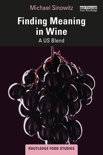 Finding Meaning in Wine: A US Blend (PDF/EPUB Version)
