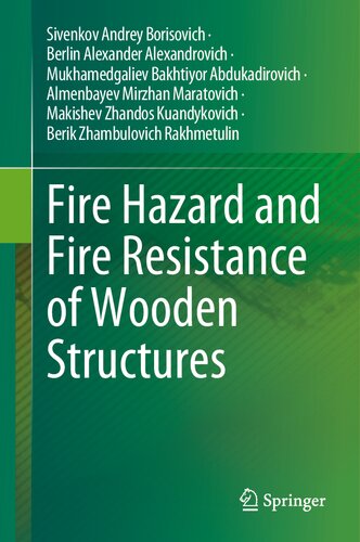 Fire Hazard and Fire Resistance of Wooden Structures (PDF/EPUB Version)
