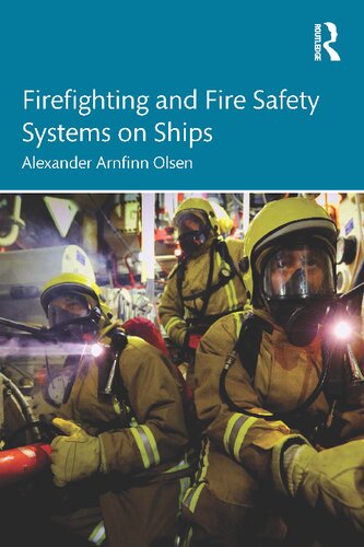 Firefighting and Fire Safety Systems on Ships (PDF/EPUB Version)
