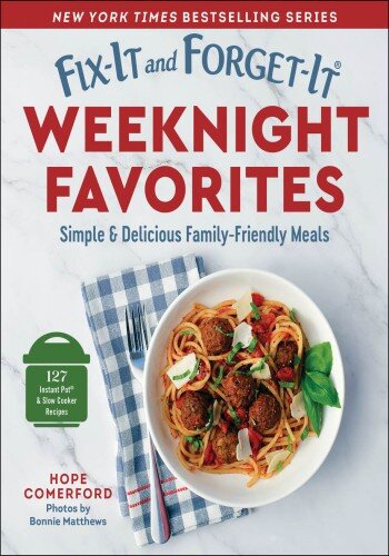 Fix-It and Forget-It Weeknight Favorites (PDF/EPUB Version)