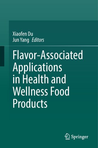 Flavor-Associated Applications in Health and Wellness Food Products (PDF/EPUB Version)