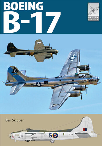Flight Craft 27: The Boeing B-17 (PDF/EPUB Version)
