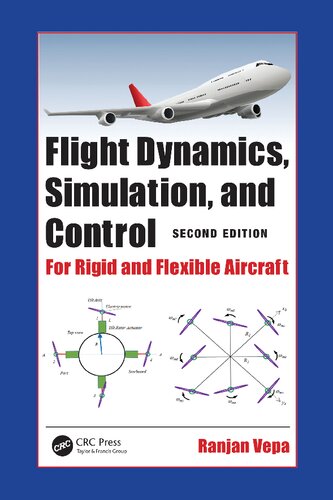 Flight Dynamics, Simulation, and Control For Rigid and Flexible Aircraft (PDF/EPUB Version)
