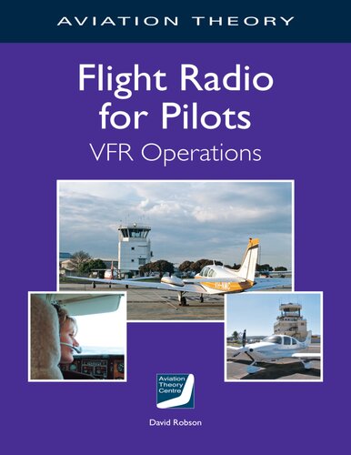 Flight Radio for Pilots - VFR Operations (PDF/EPUB Version)
