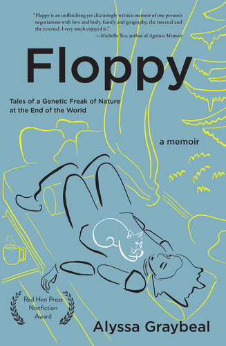 Floppy: Tales of a Genetic Freak of Nature at the End of the World (PDF/EPUB Version)
