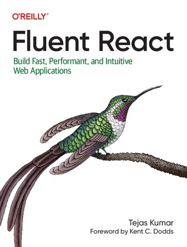 Fluent React: Build Fast, Performant, and Intuitive Web Applications (PDF/EPUB Version)