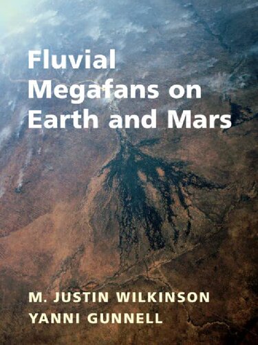 Fluvial Megafans on Earth and Mars (PDF/EPUB Version)
