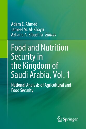 Food and Nutrition Security in the Kingdom of Saudi Arabia, Vol. 1: National Analysis of Agricultural and Food Security (PDF/EPUB Version)