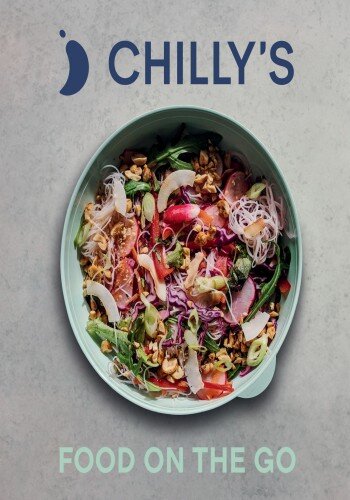 Food on the Go: The Chilly’s Cookbook (PDF/EPUB Version)
