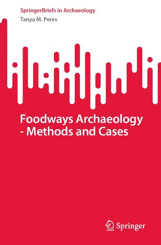Foodways Archaeology - Methods and Cases (PDF/EPUB Version)
