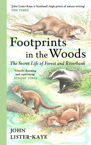 Footprints in the Woods: The Secret Life of Forest and Riverbank (PDF/EPUB Version)
