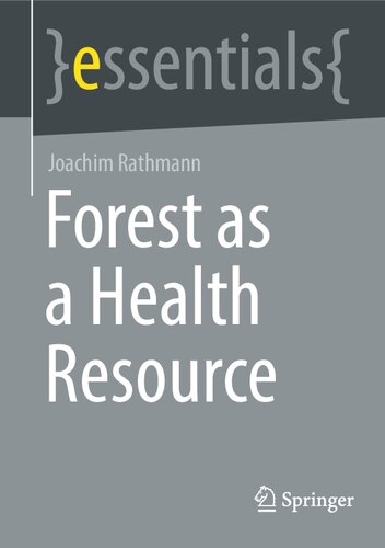 Forest as a Health Resource (essentials) (PDF/EPUB Version)
