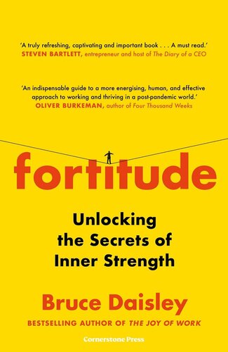 Fortitude: The Myth of Resilience, and the Secrets of Inner Strength: A Sunday Times Bestseller (PDF/EPUB Version)
