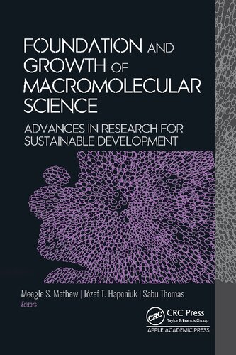 Foundation and Growth of Macromolecular Science: Advances in Research for Sustainable Development (PDF/EPUB Version)