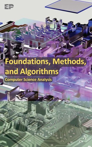 Foundations, Methods, and Algorithms: Computer Science Analysis (PDF/EPUB Version)
