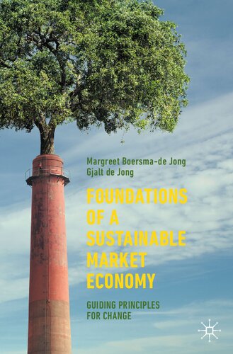 Foundations of a Sustainable Market Economy: Guiding Principles for Change (PDF/EPUB Version)

