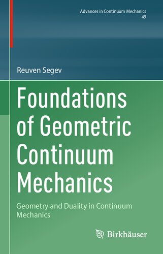 Foundations of Geometric Continuum Mechanics (PDF/EPUB Version)
