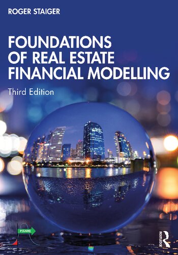 Foundations of real estate financial modelling (PDF/EPUB Version)