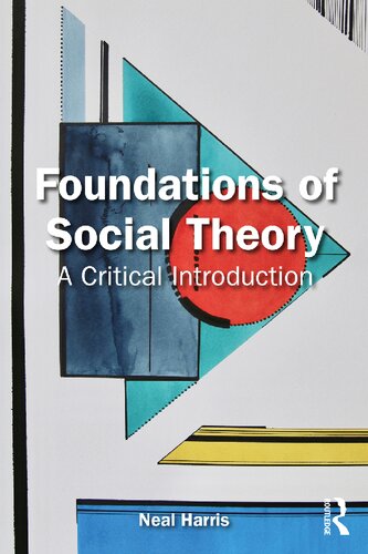 Foundations of Social Theory: A Critical Introduction (PDF/EPUB Version)