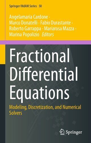 Fractional Differential Equations: Modeling, Discretization, and Numerical Solvers (PDF/EPUB Version)
