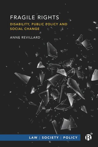 Fragile Rights: Disability, Public Policy, and Social Change (PDF/EPUB Version)
