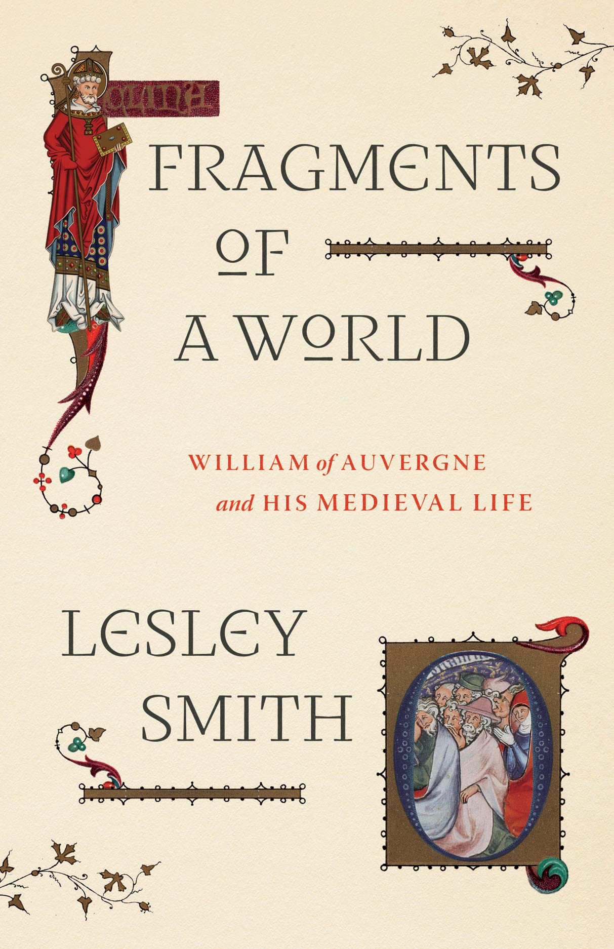 Fragments of a World: William of Auvergne and His Medieval Life (PDF/EPUB Version)
