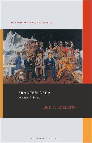 France/Kafka: An Author in Theory (PDF/EPUB Version)
