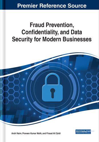 Fraud Prevention, Confidentiality, and Data Security for Modern Businesses (PDF/EPUB Version)
