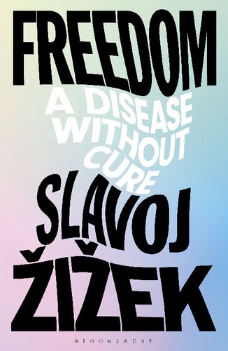 Freedom: A Disease Without Cure (PDF/EPUB Version)
