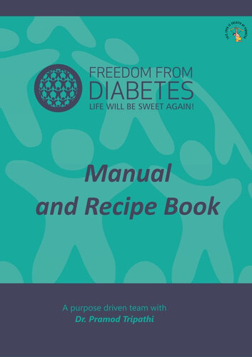 Freedom from Diabetes: Life Will be Sweet Again (PDF/EPUB Version)
