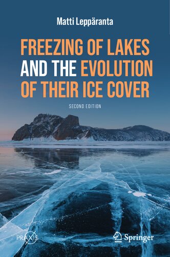 Freezing of Lakes and the Evolution of Their Ice Cover (PDF/EPUB Version)
