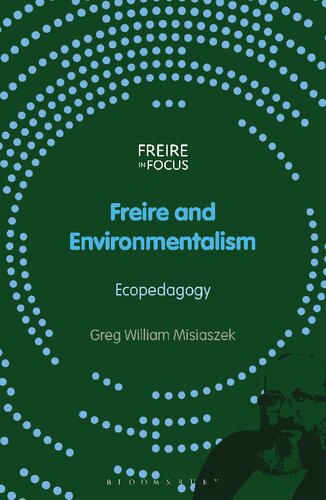 Freire and Environmentalism: Ecopedagogy (PDF/EPUB Version)
