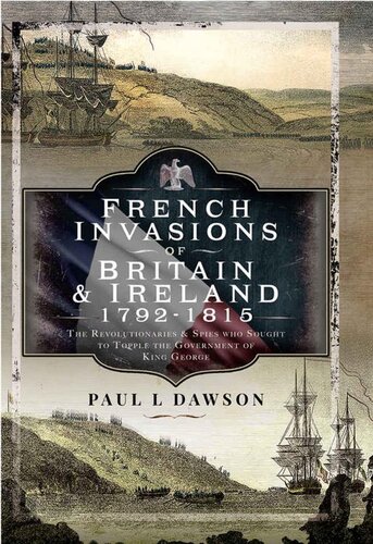 French Invasions of Britain and Ireland, 1797–1798 (PDF/EPUB Version)

