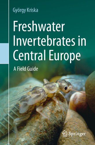 Freshwater Invertebrates in Central Europe: A Field Guide (PDF/EPUB Version)
