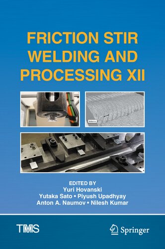 Friction Stir Welding and Processing XII (PDF/EPUB Version)
