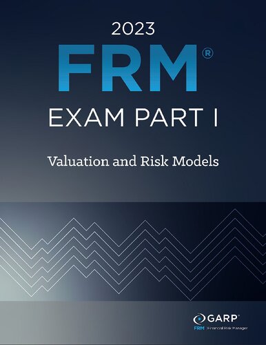FRM Part 1 - Valuation and Risk Models (2023) (PDF/EPUB Version)
