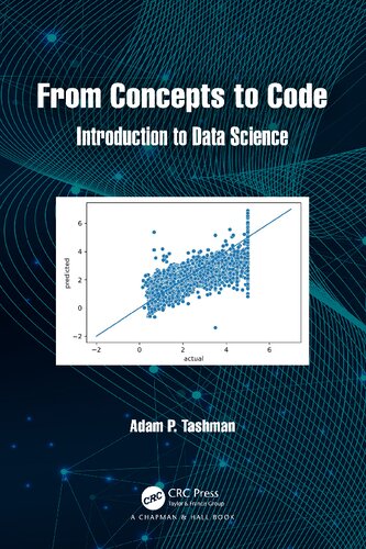 From Concepts to Code: Introduction to Data Science (PDF/EPUB Version)