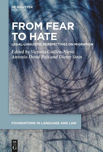 From Fear to Hate: Legal-Linguistic Perspectives on Migration (PDF/EPUB Version)

