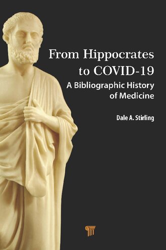 From Hippocrates to COVID-19: A Bibliographic History of Medicine (PDF/EPUB Version)
