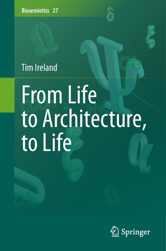 From Life to Architecture, to Life (PDF/EPUB Version)