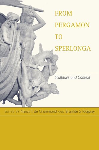 From Pergamon to Sperlonga: Sculpture and Context (PDF/EPUB Version)
