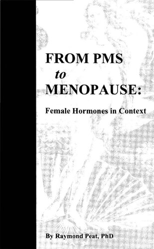 From PMS to Menopause: Female Hormones in Context (PDF/EPUB Version)
